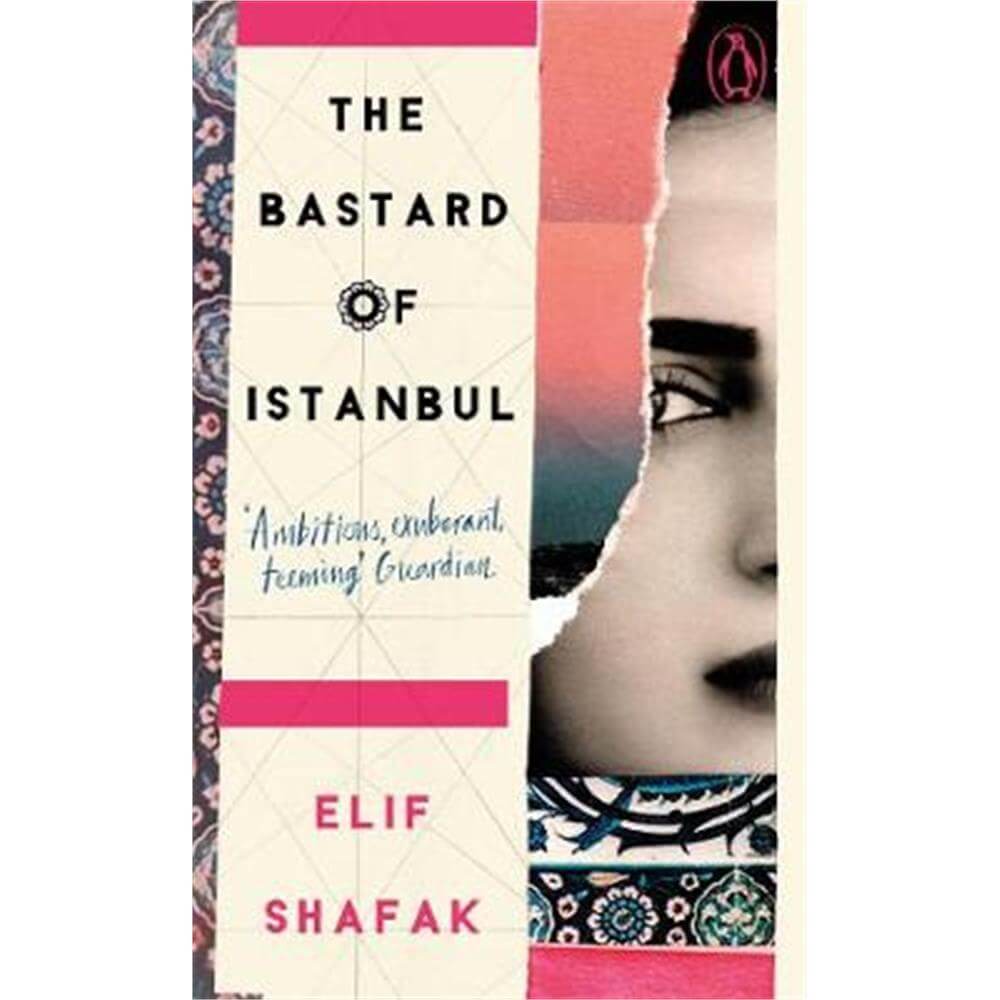 The Bastard of Istanbul (Paperback) - Elif Shafak